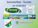 Sommerfestturnier am 24.August – die Mannschaften