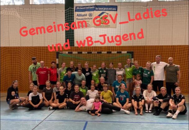 1. Frauen, B-Jugend weiblich: Viel Schweiß in Vorbereitung geflossen – Gemeinsames Trainingslager ein voller Erfolg – Frauen und Mädchen bereit für die neue Saison